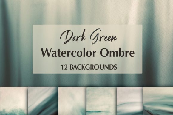 12 Dark Green Watercolor Ombre